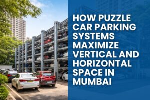 Puzzle car parking system maximizing vertical and horizontal space in Mumbai.